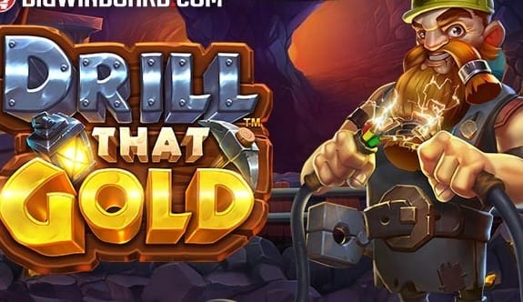 Drill That Gold
